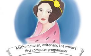 Ada Lovelace drawing with the caption, "Mathematician, writer and the world's first programmer"
