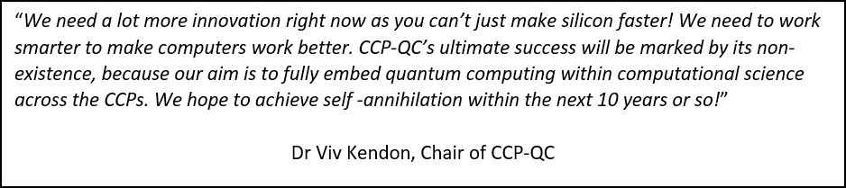 Dr Viv Kendon, Chair of CCP-QC quote 2
